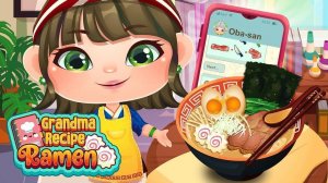 Grandma's Recipe Ramen: Cooking Game