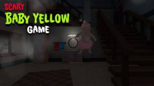 Scary Baby Yellow Game: Babysitting Adventure